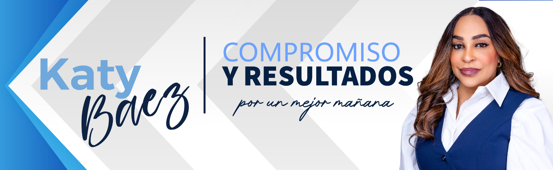 Banner de Katy Báez con el lema Compromiso y resultados por un mejor mañana para Santo Domingo Este